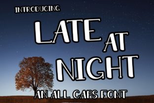 Boost Campaign Clarity with the Late at Night Font