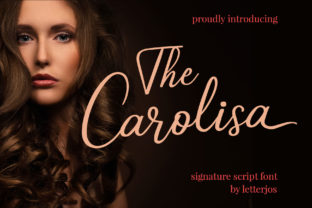 The Carolisa Font for Authentic and Elegant Campaign Design